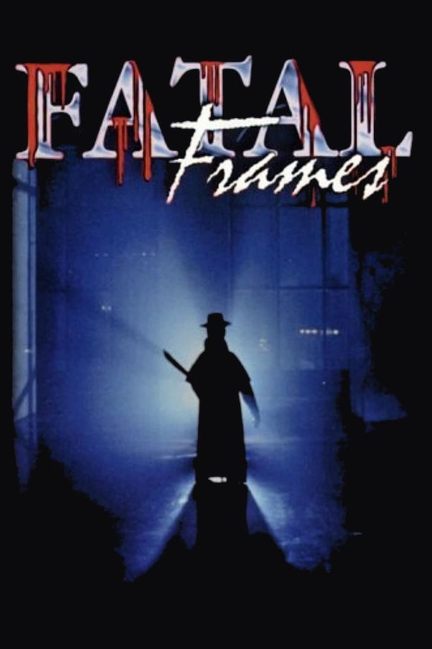致命的框架Fatal Frames - Fotogrammi mortali (1996)