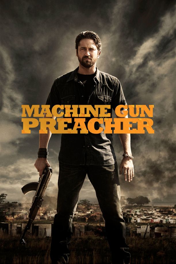 机关枪牧师Machine Gun Preacher (2011)