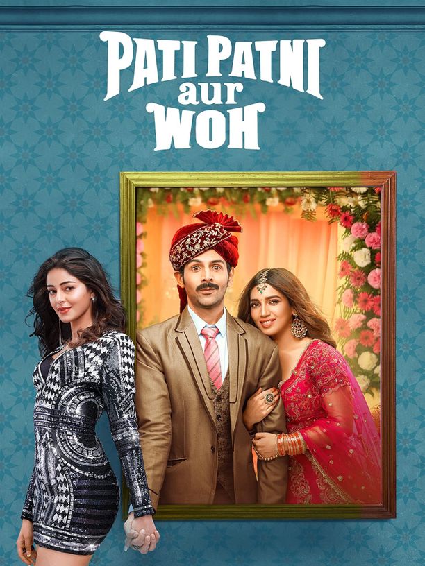 丈夫、妻子和情人Pati Patni Aur Woh (2019)