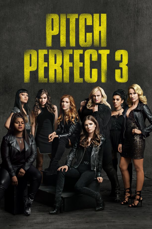 完美音调3Pitch Perfect 3 (2017)