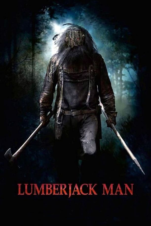斧头狂魔Lumberjack Man (2015)