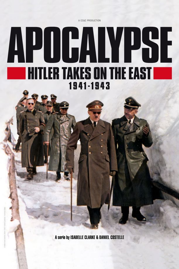 启示录：希特勒征战东方    第⁨一⁩季
    Apocalypse : Hitler attaque à l'Est (1941-1943) (2021)