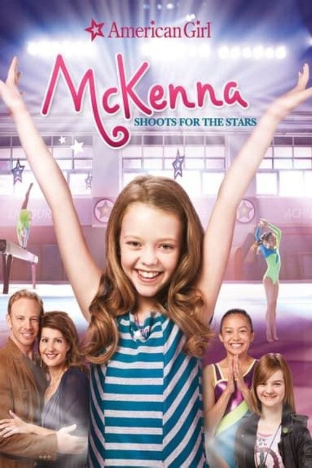 体操小公主An American Girl: McKenna Shoots for the Stars (2012)