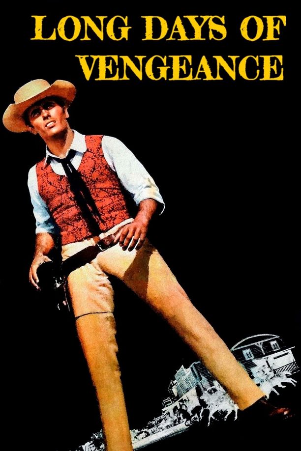 复仇有日I lunghi giorni della vendetta (1967)