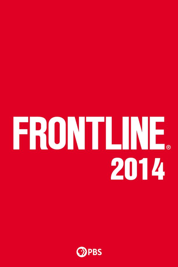 前线    第⁨三十二⁩季
    Frontline (2014)