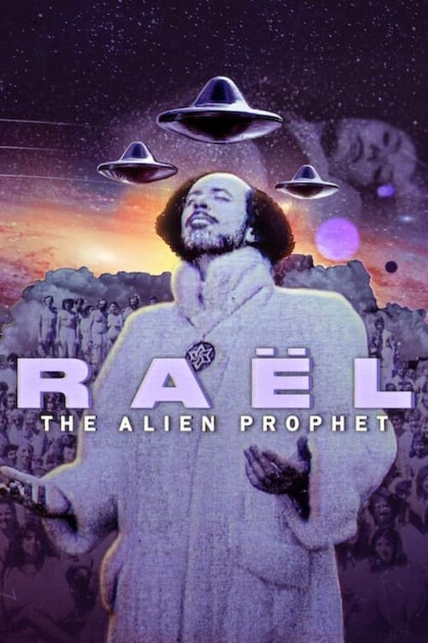 外星先知雷尔    第⁨一⁩季
    Raël : Le prophète des extraterrestres (2024)