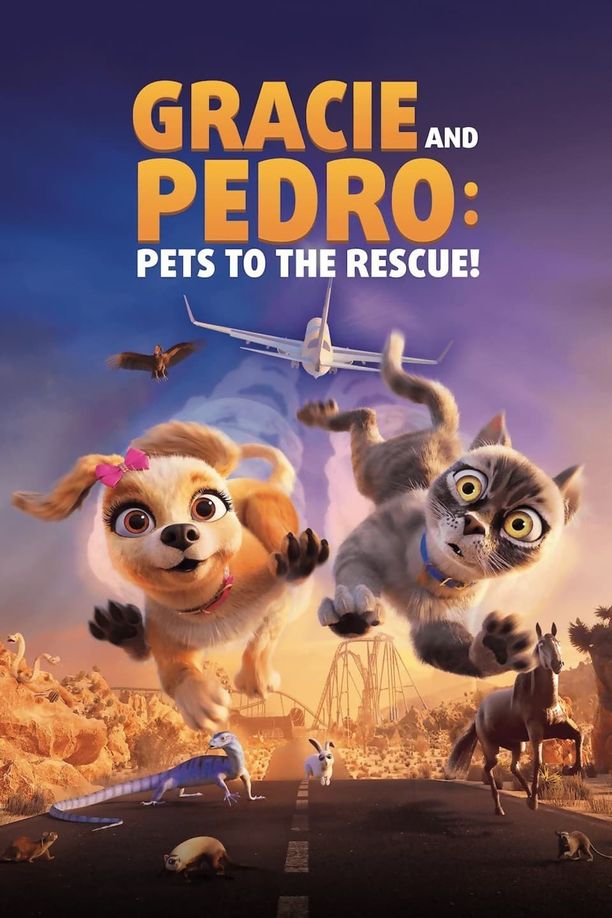 Gracie and Pedro: Pets to the RescueGracie & Pedro: Pets to the Rescue (2024)