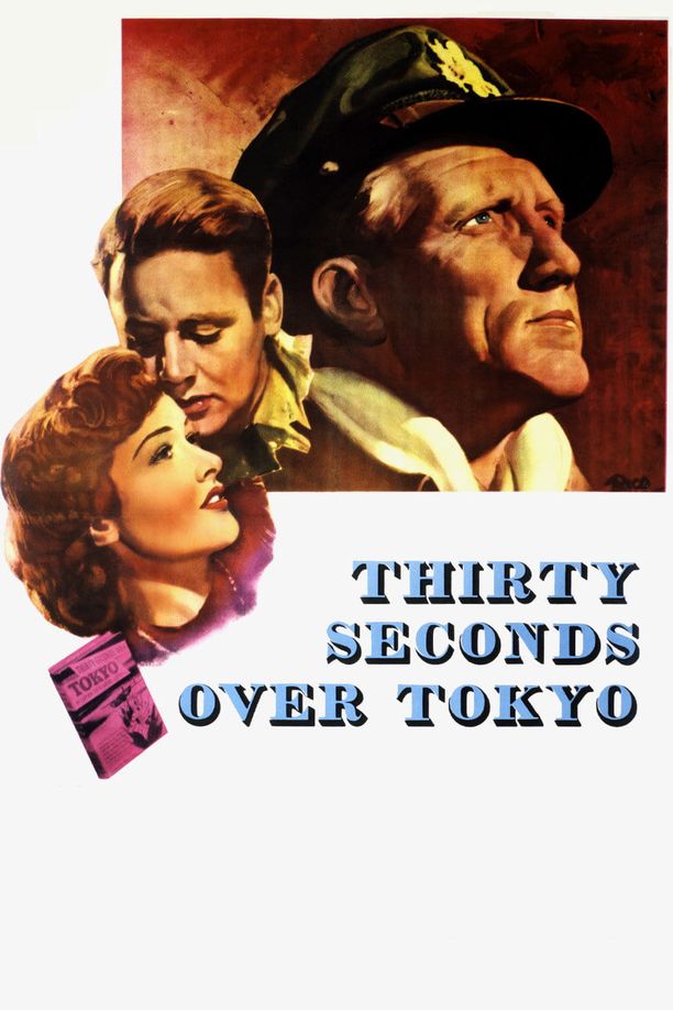 东京上空三十秒Thirty Seconds Over Tokyo (1944)