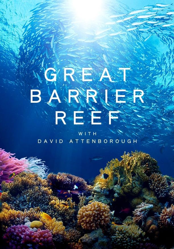 老爵爷的大堡礁之旅Great Barrier Reef with David Attenborough (2015)