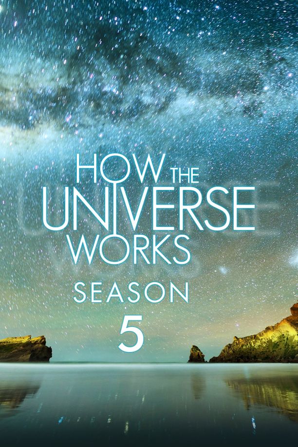 了解宇宙如何运行    第⁨五⁩季
    How the Universe Works (2016)
