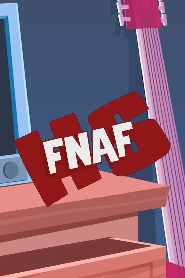 Five Nights at Freddy's: High School    第⁨二⁩季
     (2017)