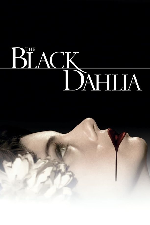 黑色大丽花The Black Dahlia (2006)