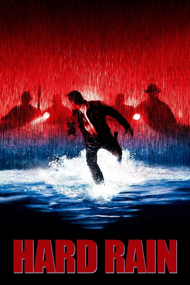 大雨成灾Hard Rain (1998)