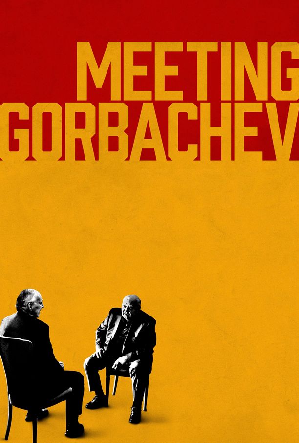 会见戈尔巴乔夫Meeting Gorbachev (2019)