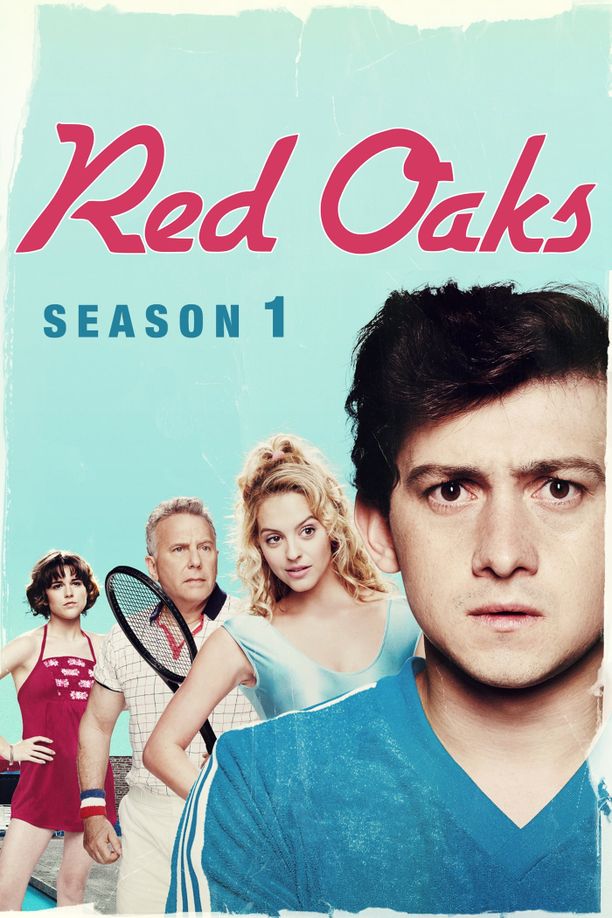 红橡树    第⁨一⁩季
    Red Oaks (2014)
