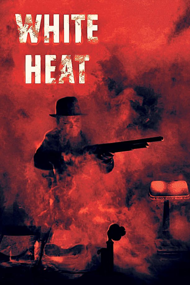歼匪喋血战White Heat (1949)