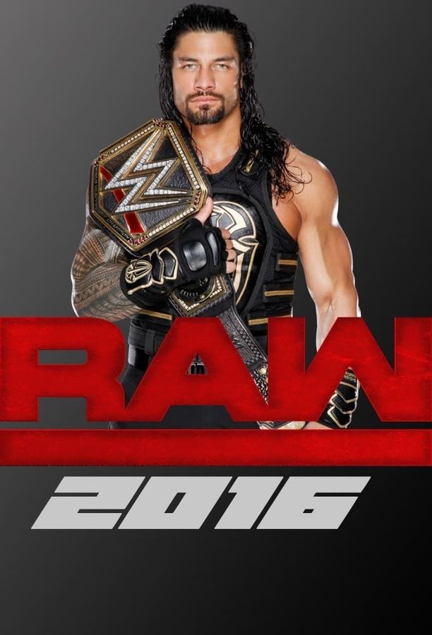 WWE Raw    第⁨二十四⁩季
     (2016)