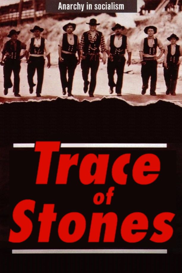 Trace of StonesSpur der Steine (1966)