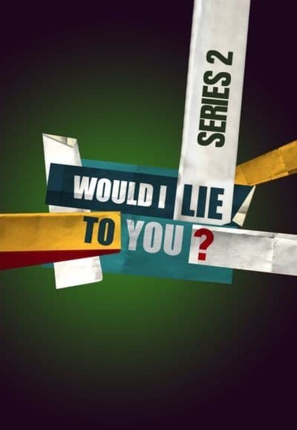 Would I Lie to You?    第⁨二⁩季
     (2008)