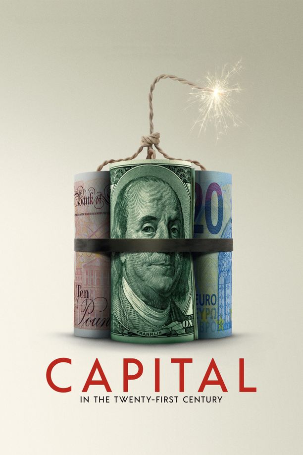 21世纪资本论Capital in the Twenty-First Century (2019)