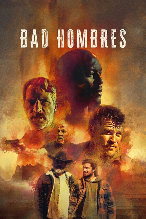 坏家伙Bad Hombres (2025)