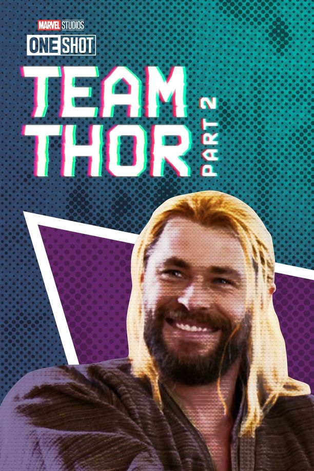 雷神小队：第二部分Team Thor: Part 2 (2017)