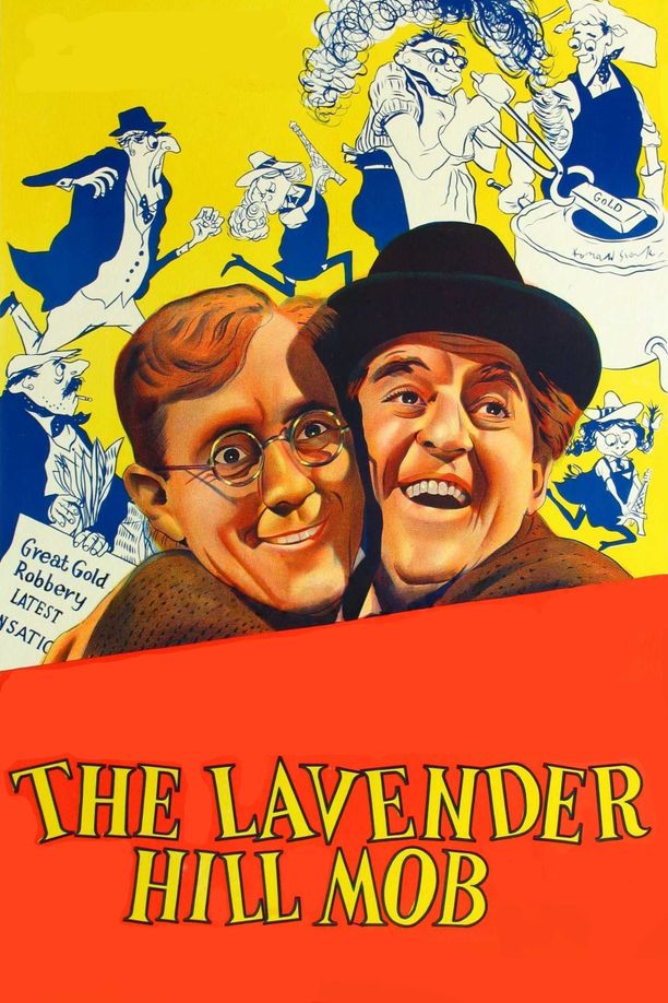 拉凡德山的暴徒The Lavender Hill Mob (1951)