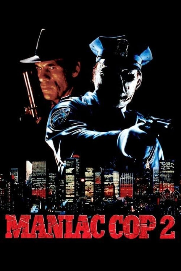 鬼面公仆2Maniac Cop 2 (1990)