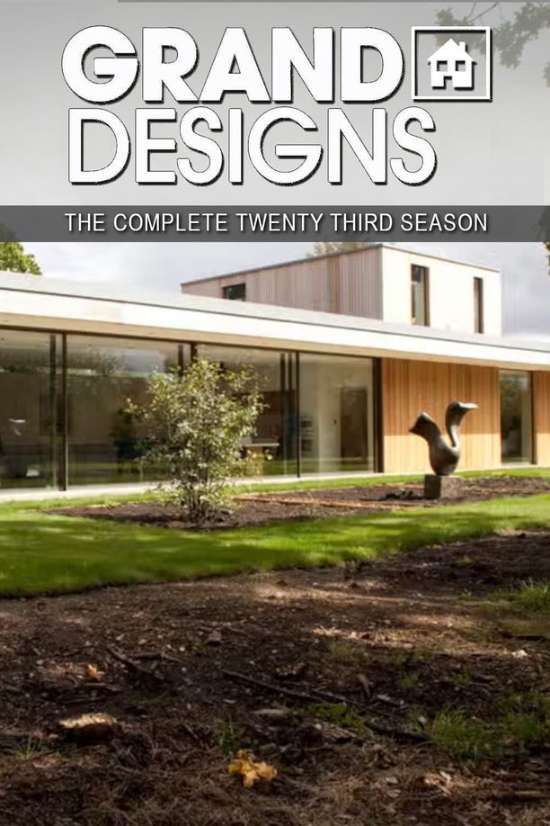 Grand Designs    第⁨二十三⁩季
     (2022)