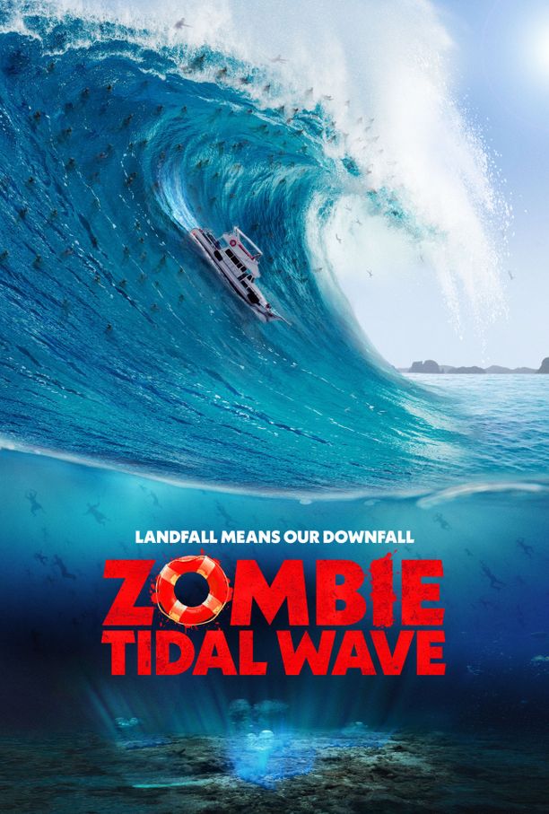 丧尸潮Zombie Tidal Wave (2019)