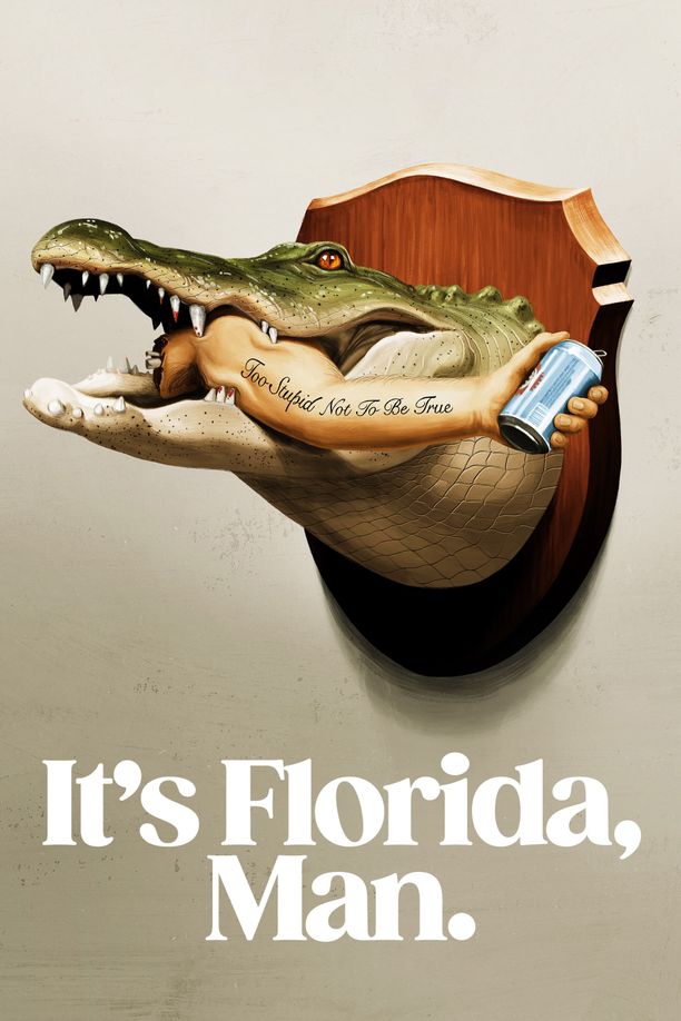 此乃佛州It's Florida, Man. (2024)