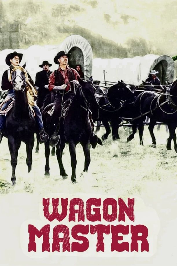 原野神驹Wagon Master (1950)