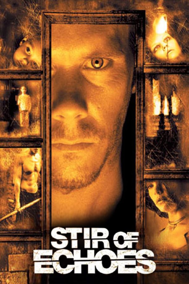 灵异骇客Stir of Echoes (1999)