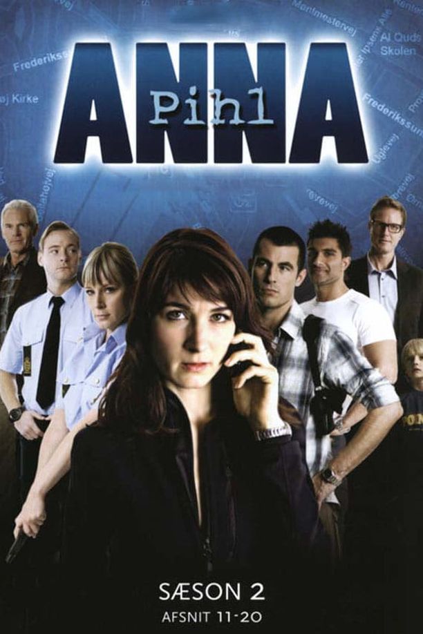 Anna Pihl    第⁨二⁩季
     (2007)