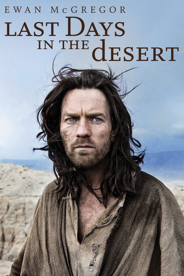 沙漠最后的日子Last Days in the Desert (2016)