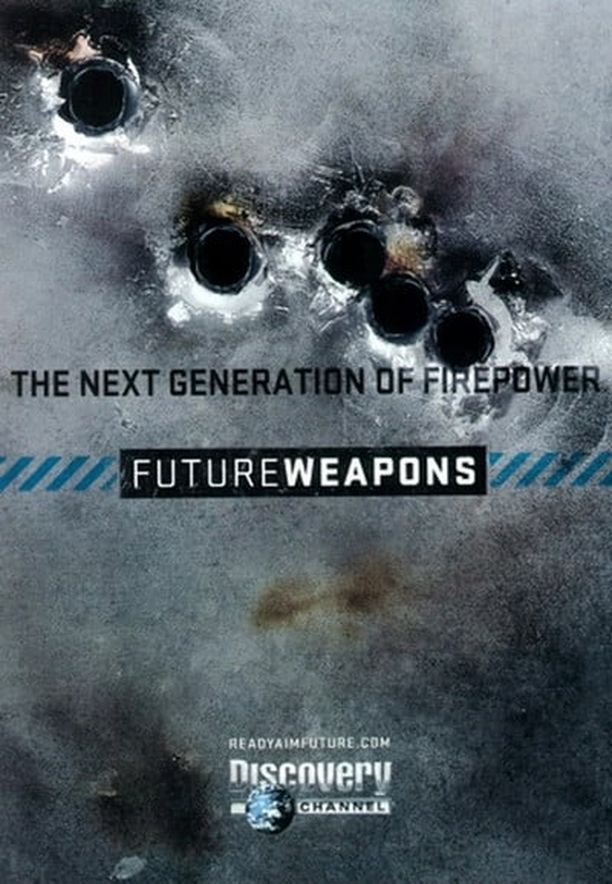 Future Weapons    第⁨三⁩季
     (2007)