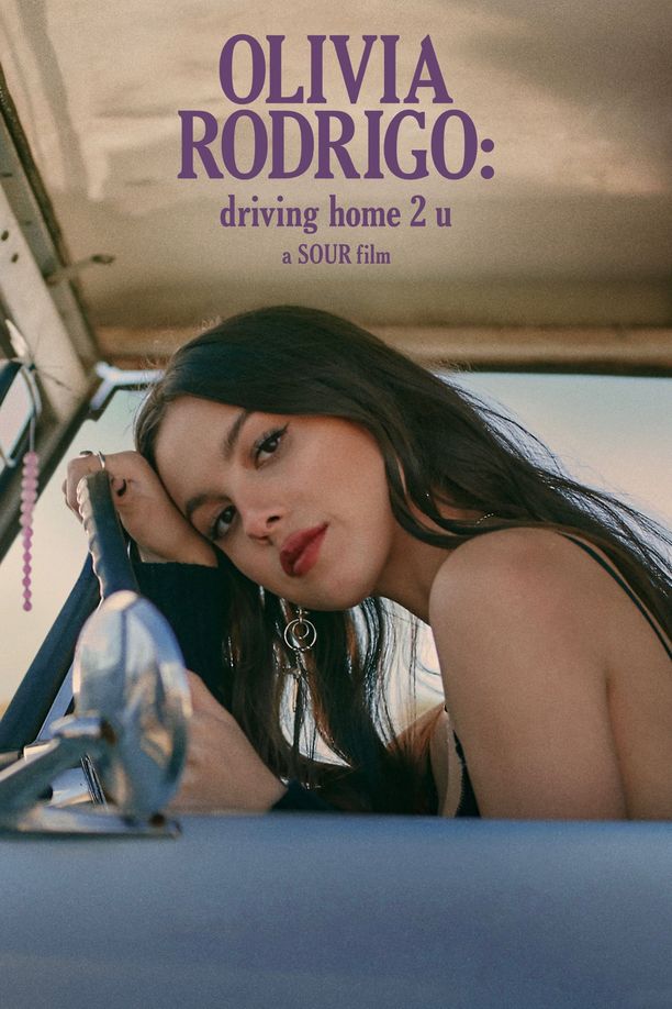 奥利维亚·罗德里戈：情歌少女OLIVIA RODRIGO: driving home 2 u (a SOUR film) (2022)