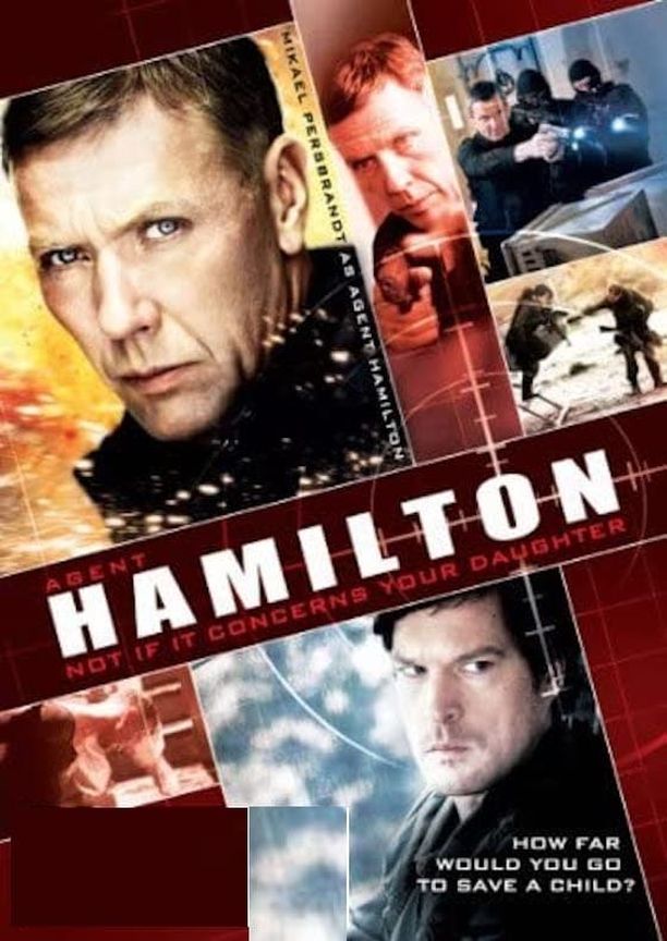 汉密尔顿2：绑票危机Hamilton 2 - Men inte om det gäller din dotter (2012)