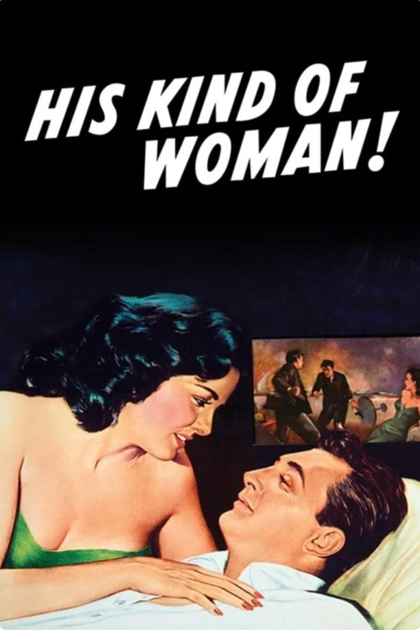热情如火His Kind of Woman (1951)