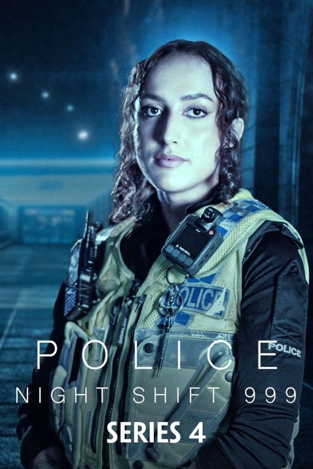 Police: Night Shift 999    第⁨四⁩季
     (2023)
