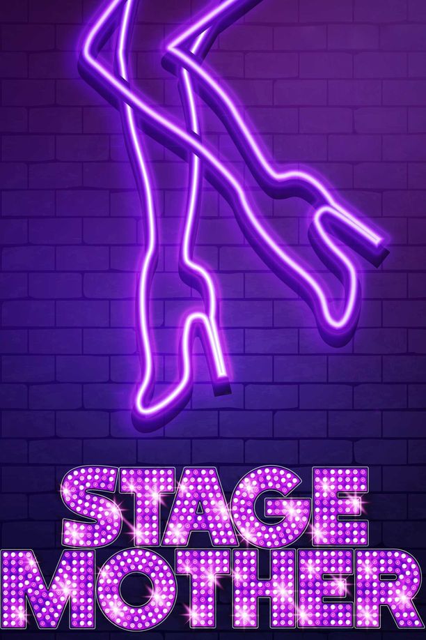 舞台老妈Stage Mother (2020)