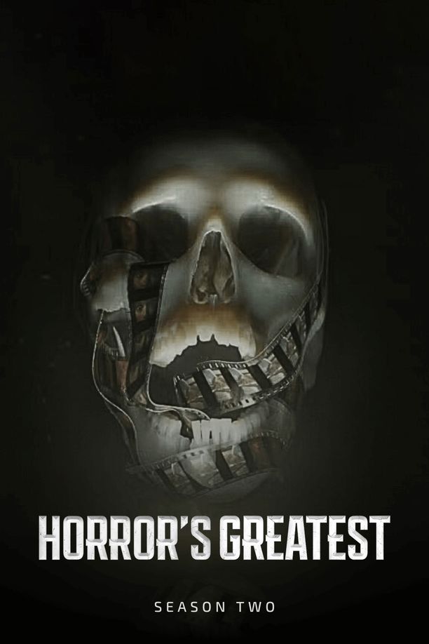 绝佳恐怖片    第⁨二⁩季
    Horror's Greatest (2024)