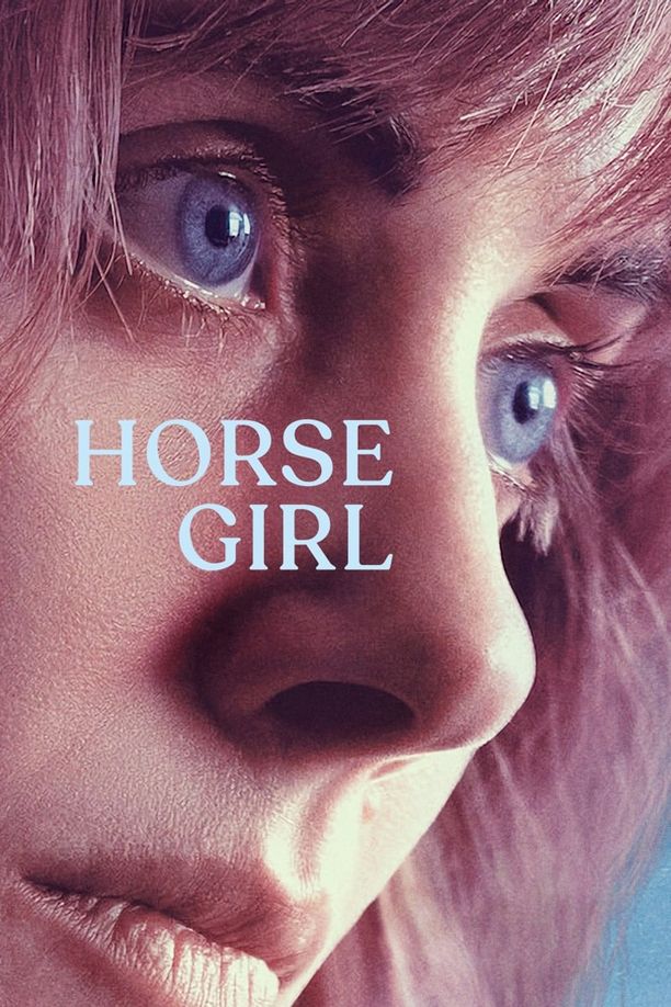 爱马的女孩Horse Girl (2020)