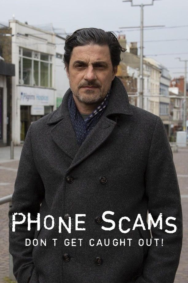 Phone Scams: Don't Get Caught Out    第⁨二⁩季
     (2024)
