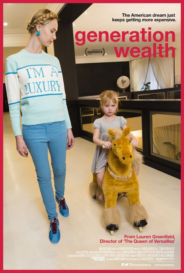 一代财富Generation Wealth (2018)