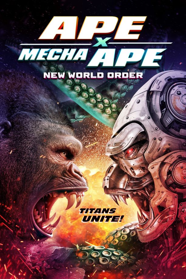 金剛與金鋼：新國度Ape X Mecha Ape: New World Order (2024)