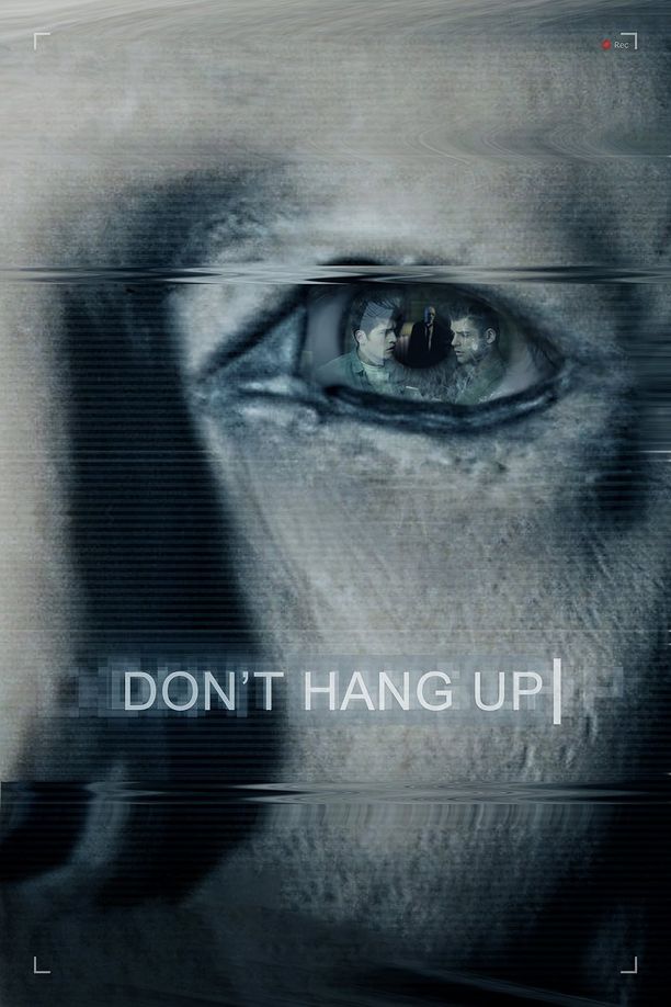 别挂电话Don't Hang Up (2016)