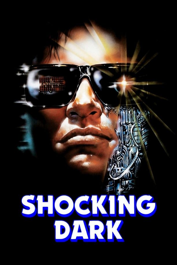 在地球燃烧Shocking Dark (1989)
