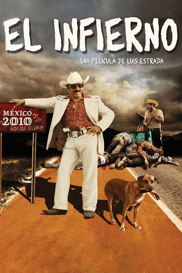 地狱El Infierno (2010)