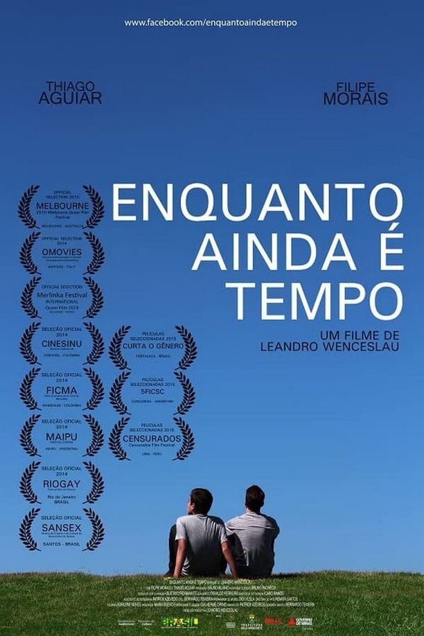 While There Is Still TimeEnquanto ainda é tempo (2014)